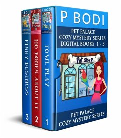 Pet Palace Series Books 1-3 (Pet Palace Cozy Mystery Series) (eBook, ePUB) - Bodi, P.