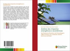 Análise dos impactos energéticos e econômicos
