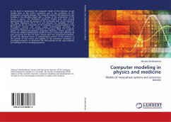 Computer modeling in physics and medicine