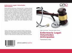 Enfermería Legal: Voluntades Anticipadas - Tomé Bravo, Pablo;Ibáñez Gómez, Mercedes