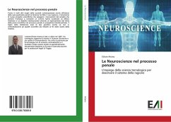 Le Neuroscienze nel processo penale