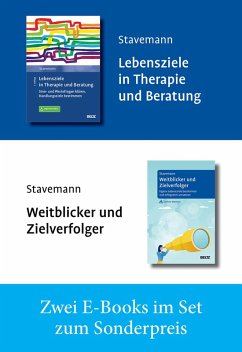 »Lebensziele in Therapie und Beratung« und »Weitblicker und Zielverfolger« (eBook, PDF) - Stavemann, Harlich H.