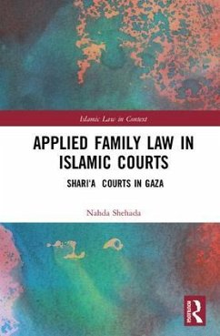 Applied Family Law in Islamic Courts - Shehada, Nahda