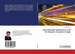 Soundscape experience and its impact on place image - Atef Elhamy, Amr