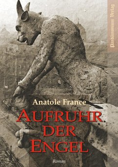 Aufruhr der Engel - France, Anatole