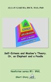 Self-Esteem and Maslow's Theory. Or, an Elephant and a Poodle. (eBook, ePUB)