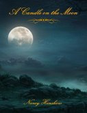 A Candle On the Moon (eBook, ePUB)