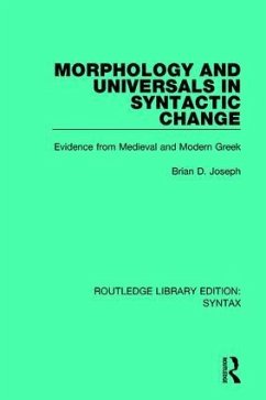 Morphology and Universals in Syntactic Change - Joseph, Brian D