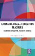 Latina Bilingual Education Teachers - Bild 1