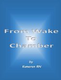 From Wake to Chamber (eBook, ePUB)