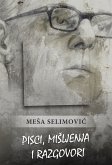 Pisci, mišljenja i razgovori (eBook, ePUB) Pisci, mišljenja i razgovori (eBook, ePUB)