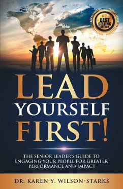 Lead Yourself First - Wilson-Starks, Karen Y.