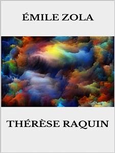 Therese Raquin (eBook, ePUB) - Zola, Émile
