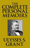 The Complete Personal Memoirs (eBook, ePUB)