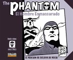 THE PHANTOM 01: EL MERCADO DE ESCLAVOS DE MUCAR 1961-1963
