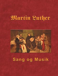 Martin Luther - Sang og Musik