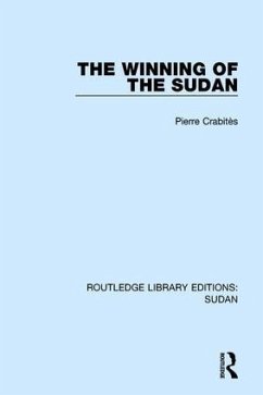 The Winning of the Sudan - Crabitès, Pierre