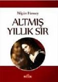 Altmis Yillik Sir