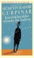 Kuyrukluyildiz Altinda Bir Izdivac - Rahmi Gürpinar, Hüseyin