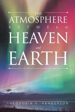 The Atmosphere between Heaven and Earth