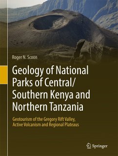 Geology of National Parks of Central/Southern Kenya and Northern Tanzania (eBook, PDF) - Scoon, Roger N.