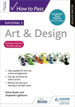 How to Pass National 5 Art & Design, Second Edition - Boylan, Elaine; Lightbown, Stephanie