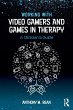 Working with Video Gamers and Games in... - Bild 1