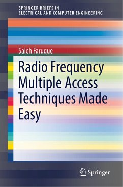 Radio Frequency Multiple Access Techniques Made Easy - Faruque, Saleh