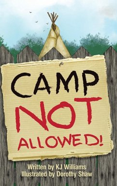 Camp Not Allowed - Williams, K J