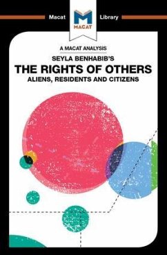 An Analysis of Seyla Benhabib's The Rights of Others - Ozcelik, Burcu