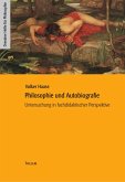 Philosophie und Autobiografie Philosophie und Autobiografie