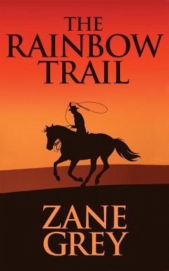 Cover The Rainbow Trail (eBook, ePUB)