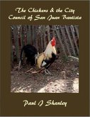 The Chickens & the City Council of San Juan Bautista (eBook, ePUB)
