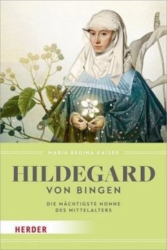 Hildegard von Bingen - Kaiser, Maria Regina