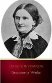 Louise von François: Gesammelte Werke (eBook, ePUB)