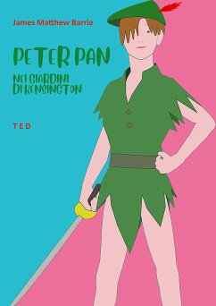 Peter Pan nei giardini di Kensington (eBook, ePUB) - Matthew Barrie, James