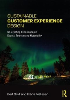 Sustainable Customer Experience Design - Smit, Bert; Melissen, Frans