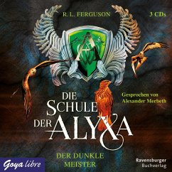 Der dunkle Meister / Die Schule der Alyxa Bd.1 (3 Audio-CDs) - Ferguson, R. L.