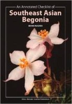 An Annotated Checklist of Southeast Asian Begonia - Hughes, Mark