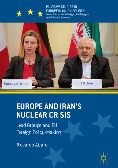 Europe and Iran’s Nuclear Crisis (eBook, PDF) - Alcaro, Riccardo