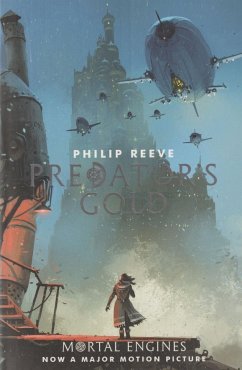 Mortal Engines 2. Predator's Gold - Reeve, Philip