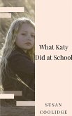 What Katy Did at School (eBook, ePUB)