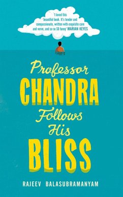 Professor Chandra Follows His Bliss (eBook, ePUB) - Balasubramanyam, Rajeev
