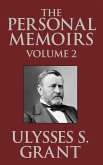 The Personal Memoirs of Ulysses S. Grant (eBook, ePUB)