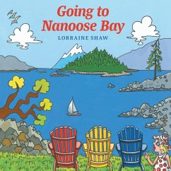 Going to Nanoose Bay - Shaw, Lorraine