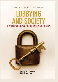 Lobbying and Society - Scott, John C.