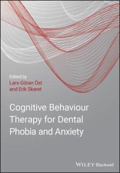 Cognitive Behavioral Therapy for Dental Phobia and Anxiety