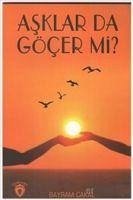 Asklar da Göcer Mi - Cakal, Bayram