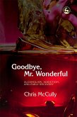 Goodbye, Mr. Wonderful (eBook, ePUB)