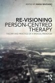 Re-Visioning Person-Centred Therapy